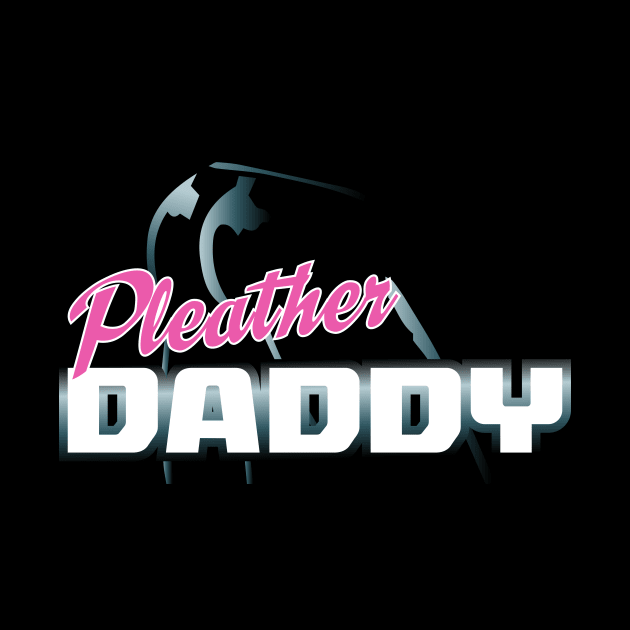 Pleather Daddy by Twogargs