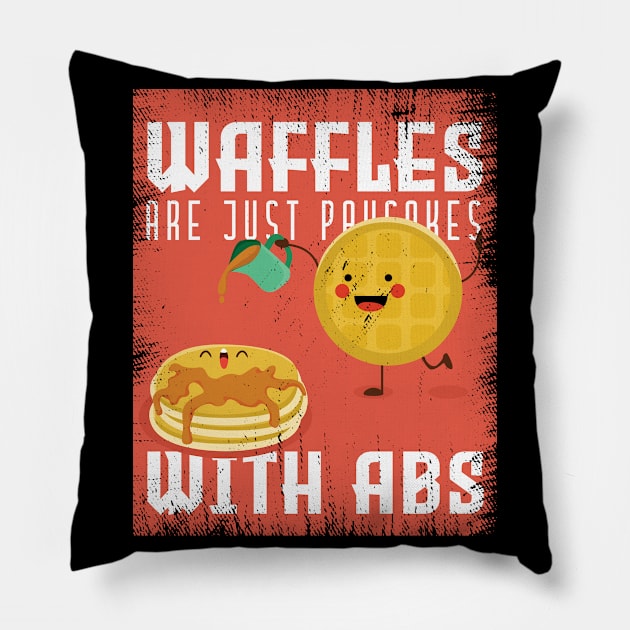 Waffles Are Just Pancakes Pillow by CrissWild