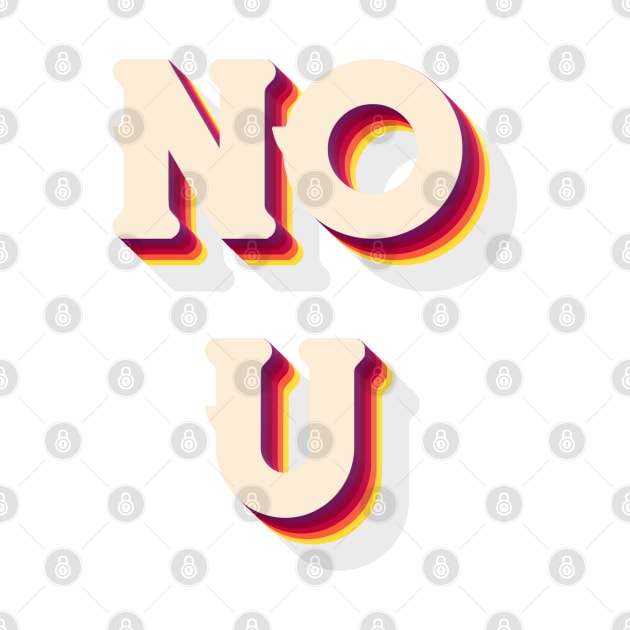 NO U by aaallsmiles