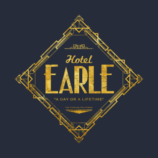Hotel Earle T-Shirt
