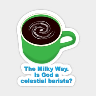 Milky Way Barista Magnet