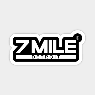 7 Mile Detroit - Detroit State Magnet