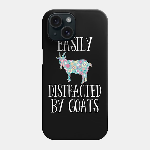 Goat - Easily Distracted By Goats Phone Case by Kudostees