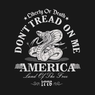 Don't Tread on Me T-Shirt