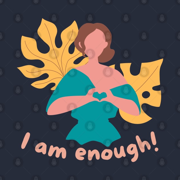 I am enough by Eveline D’souza