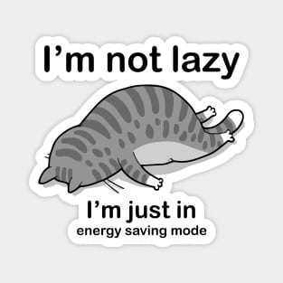 I'm not lazy cat Magnet