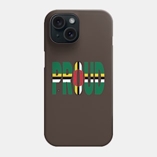 Dominica Flag Designed in The Word Proud - Soca Mode Phone Case