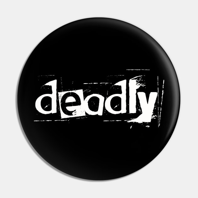 Deadly Punk Pin by @johnnehill