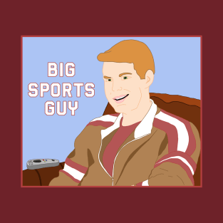 Big Sports Guy T-Shirt