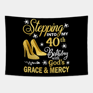 Stepping Into My 40th Birthday With God's Grace & Mercy Bday Tapestry