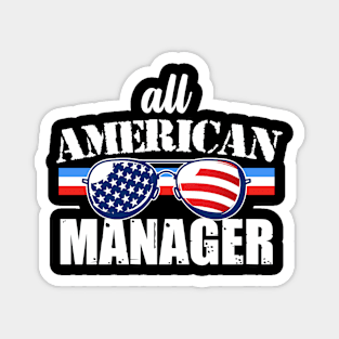 American Manager Magnet