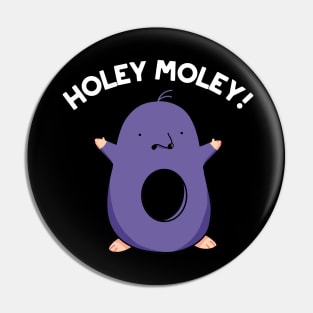 Holey Moley Cute Mole Pun Pin