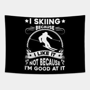 I Skiing Because I Like It Tapestry