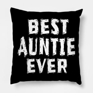 Best Auntie Ever Pillow