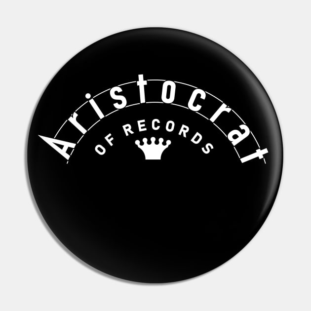 Aristocrat of records Pin by BigTime