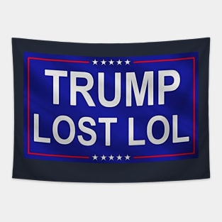 Trump Lost LOL Tapestry