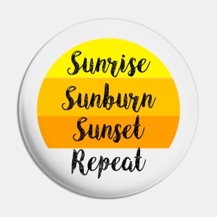 Sunrise Sunburn Sunset Repeat, Country Song, Country Music, Summer, Vintage Look Pin