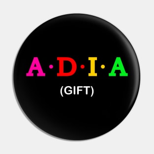 Adia  - Gift Pin