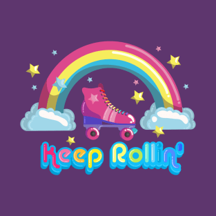 Keep Rolling Roller Skating Rainbow Seventies Style T-Shirt