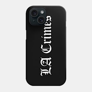 LA Crimes Phone Case