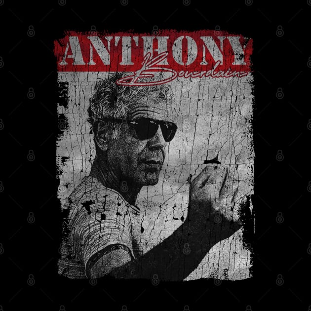 TEXTURE ART - Anthony Bourdain Motivational by ZiziVintage