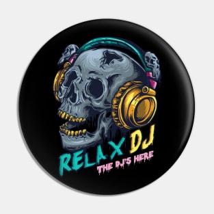 Relax the DJ is Here Disc Jockey Gift Club Music Pin