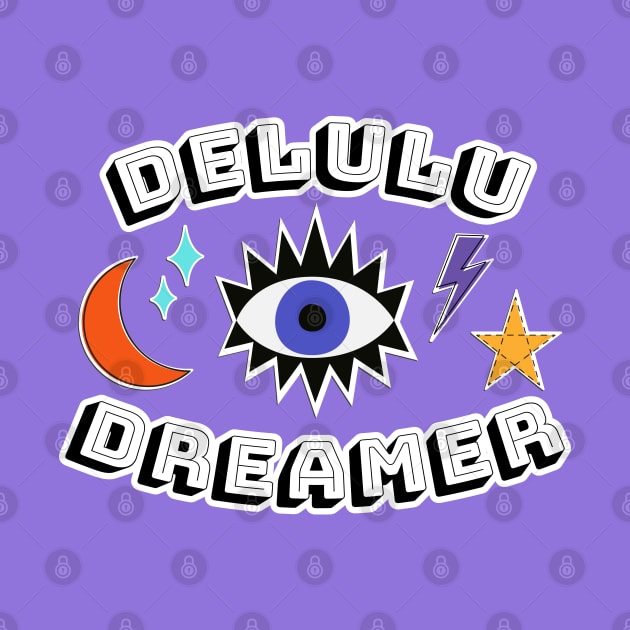 Delulu Dreamer by ameemax