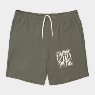 Straight Outta the 70s Shorts