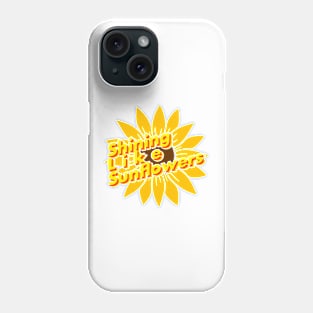 Shining like sunflowers Phone Case