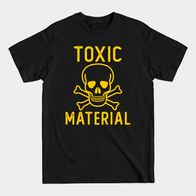 Toxic Material - Halloween - T-Shirt