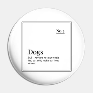 Funny definition art  - Dogs - minimal design - white Pin