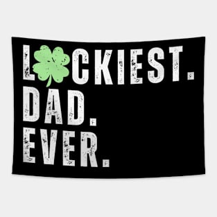 Luckiest Dad Ever Tapestry