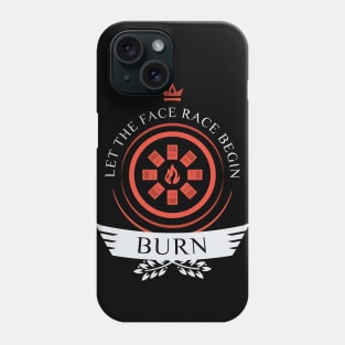 Burn Life V2 Phone Case