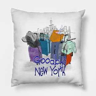 Goodbye New York Pillow