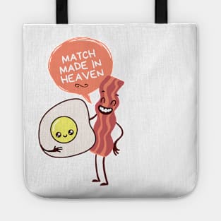 Eggs and bacon match made in heaven valentine Tote