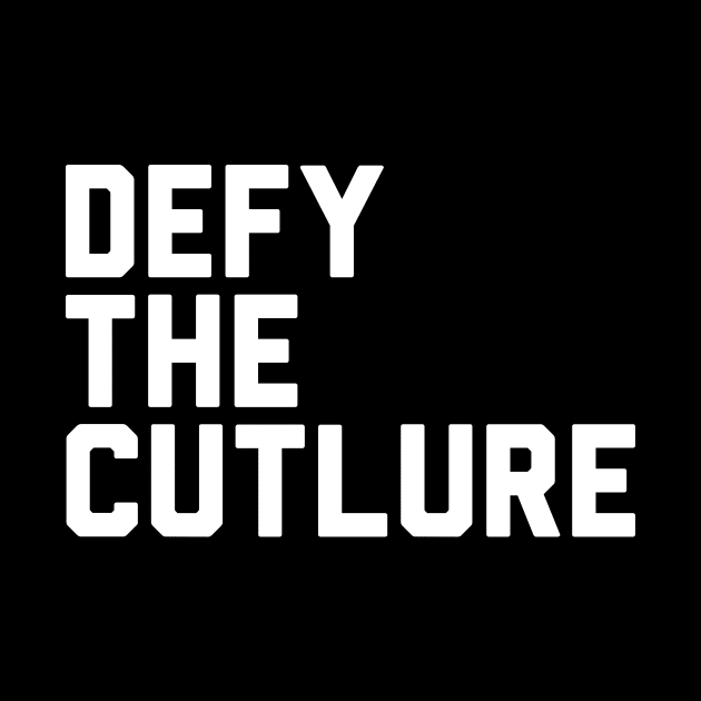 Defy The Culture by Kings83