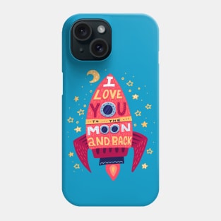 To The Moon And Back Phone Case