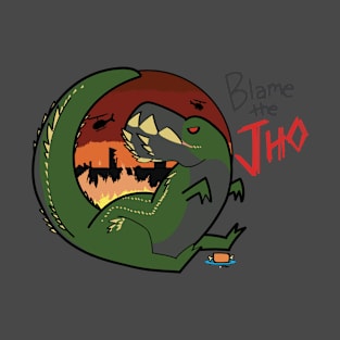 Blame the Jho T-Shirt