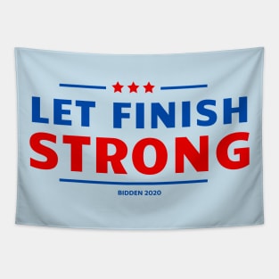 Let Finish Strong Tapestry