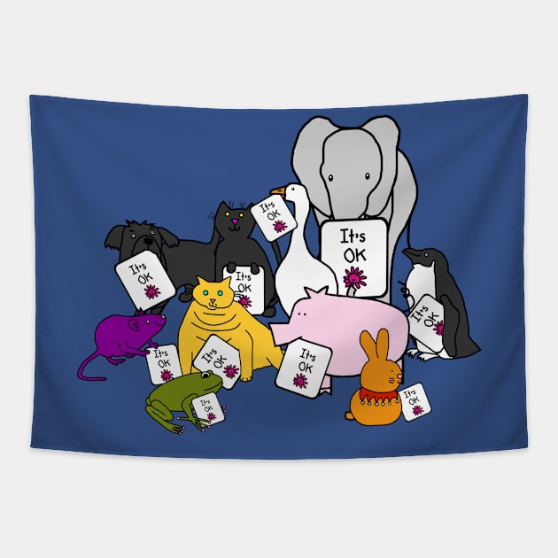 Cute Animals say Its OK Kindness Design Tapestry by ellenhenryart