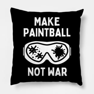 Funny Paintball Girl Make Paintball Not War Paintballing Sports Pillow