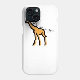 giraffe (geraffes are so dumb) - reddit Phone Case