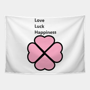 Love luck happiness Tapestry