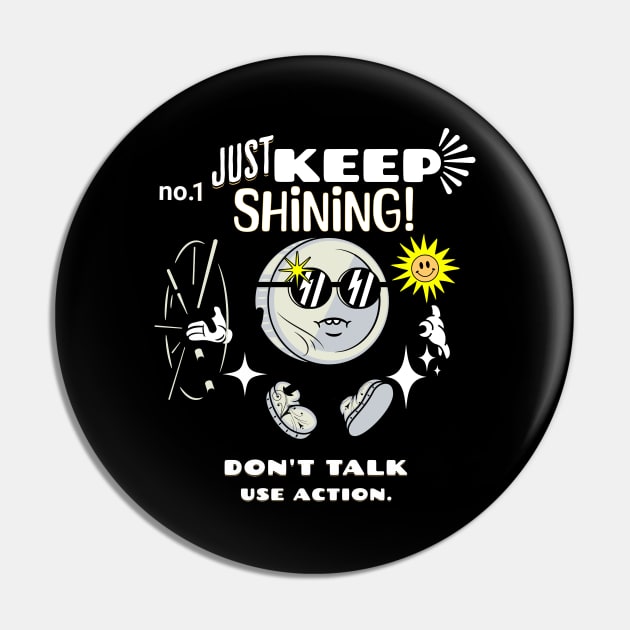 The just keep shinning Edition. Pin by The Cavolii shoppe
