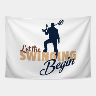 Let the Swinging Begin Tapestry