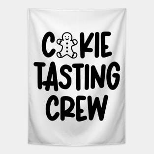 Cookie Tasting Crew Tapestry