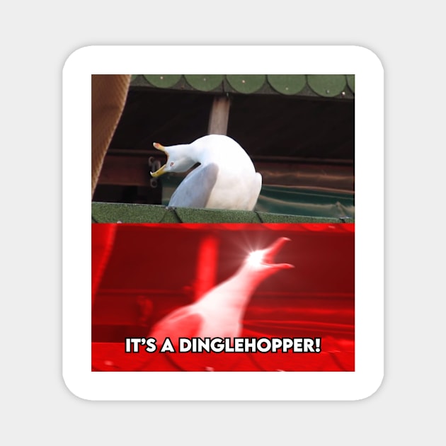 Dinglehopper Magnet by MasterOfSporks