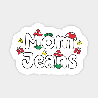 Mom Jeans Magnet