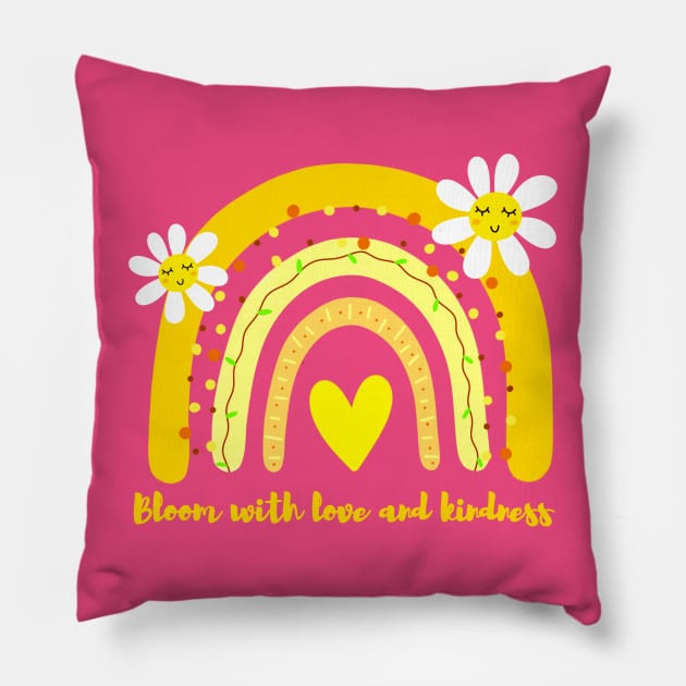 bloom with love and kindness Pillow by Drawab Designs