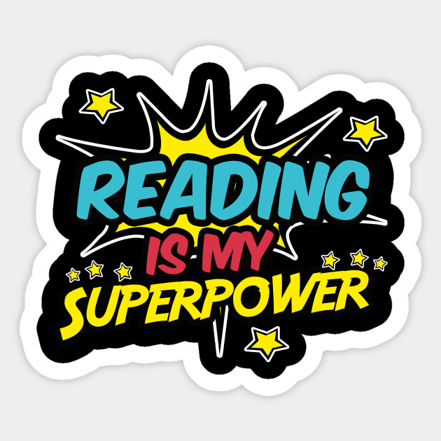 Image result for reading is superpower